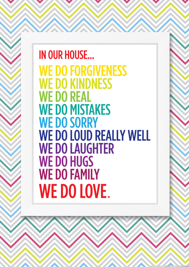 In Our House...